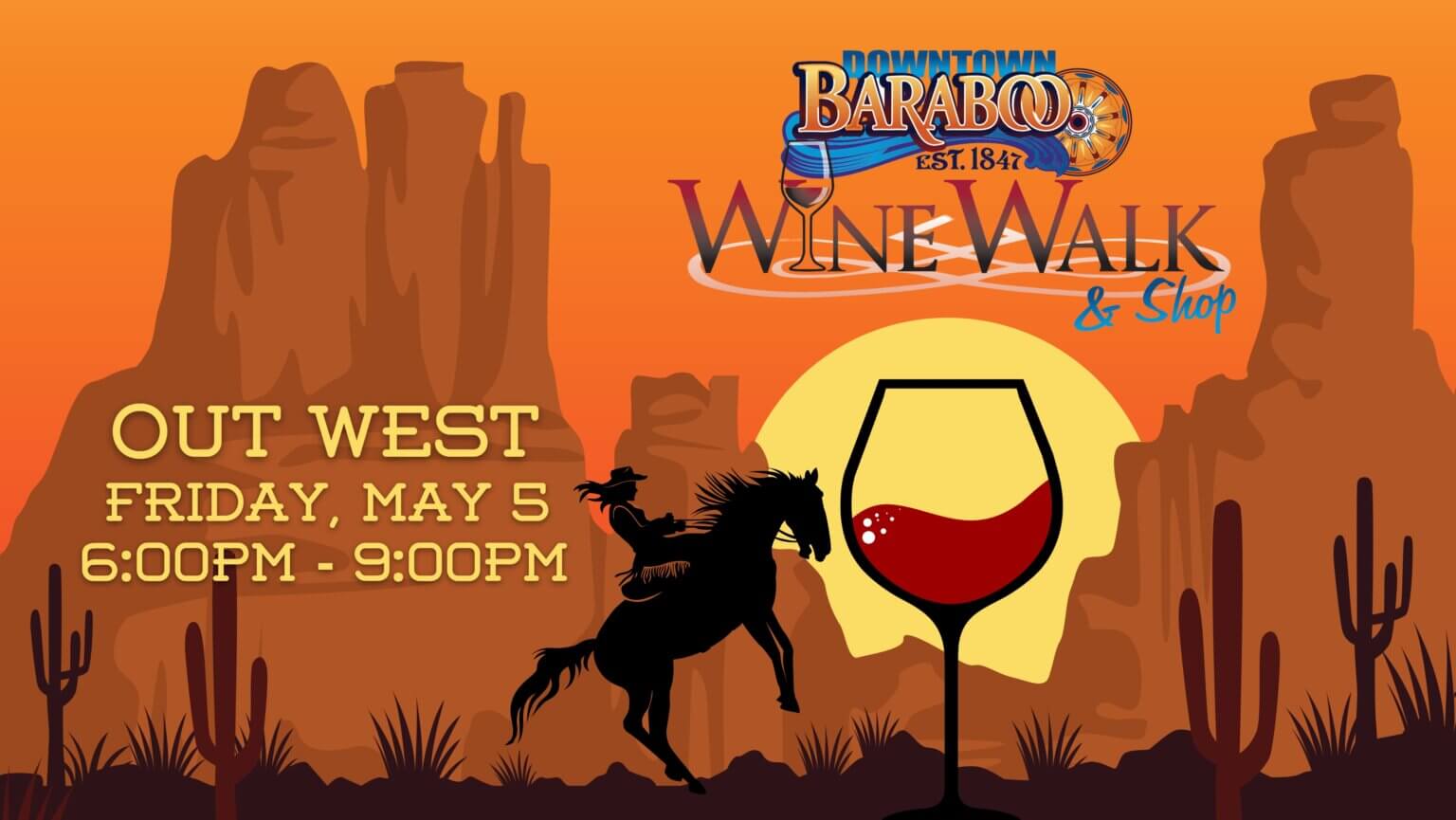 Wine Walk Out West Downtown Baraboo