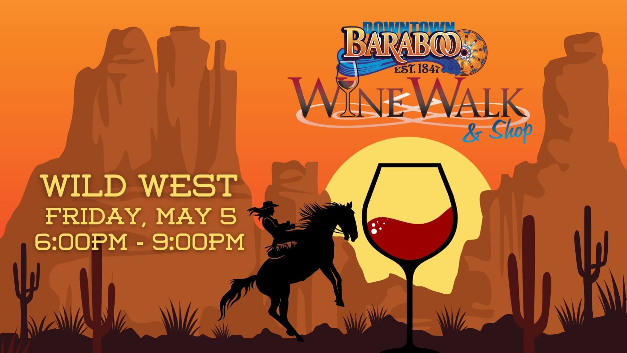 Wine Walk Wild West Downtown Baraboo