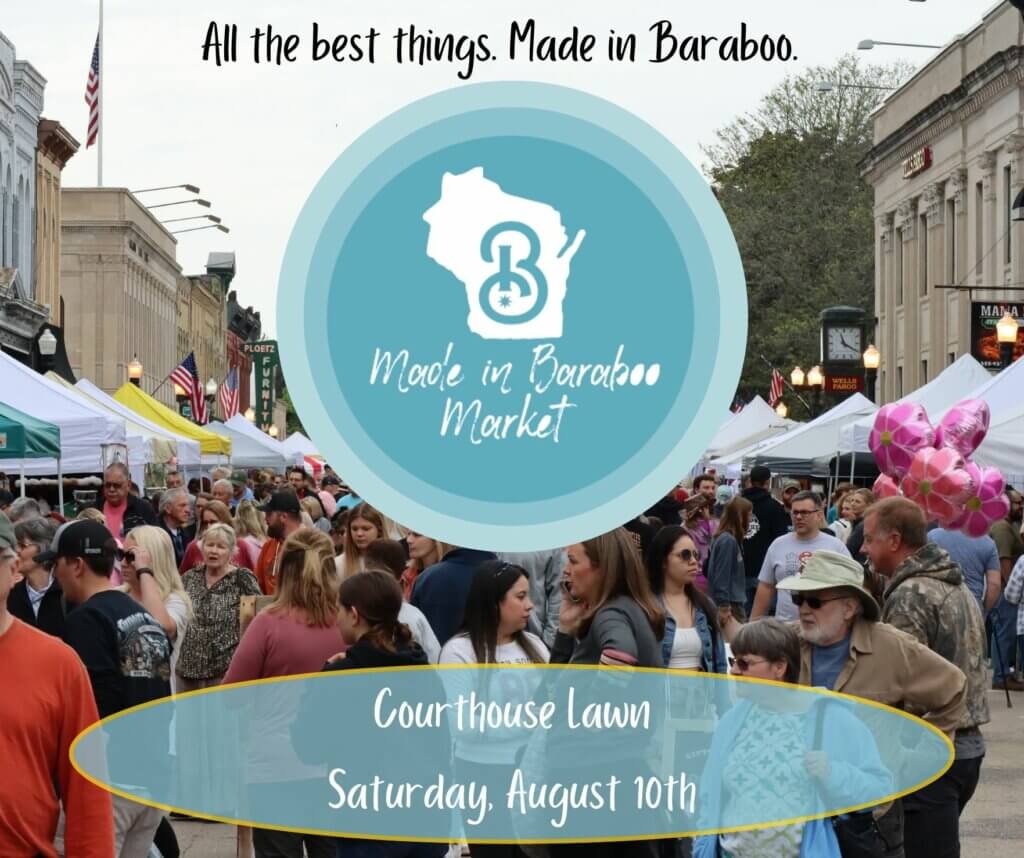 Made in Baraboo Market Downtown Baraboo
